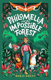 Cover image for Philomella and the Impossible Forest