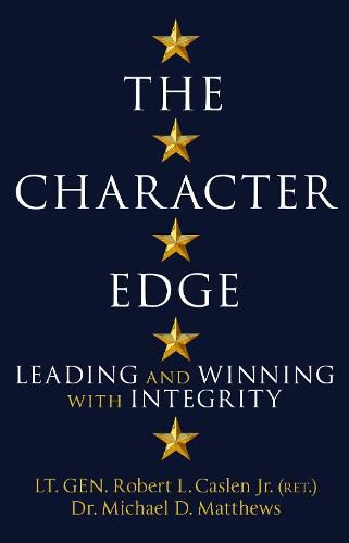 The Character Edge: Leading and Winning with Integrity