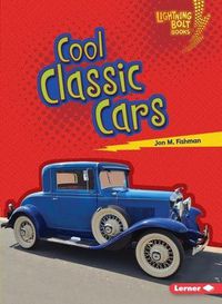 Cover image for Cool Classic Cars