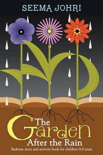 Cover image for The Garden After the Rain: Bedtime Story and Activity Book for Children 4-8 Years