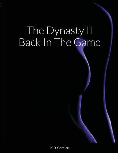 Cover image for The Dynasty II Back In The Game