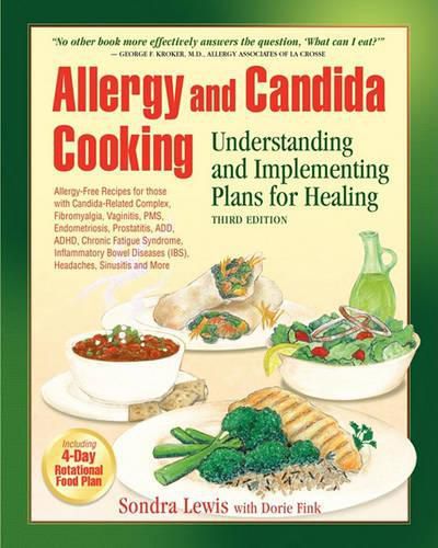 Cover image for Allergy and Candida Cooking: Understanding and Implementing Plans for Healing