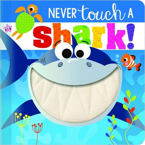 Cover image for Never Touch A Shark!