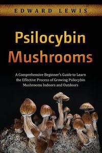 Cover image for Psilocybin Mushrooms