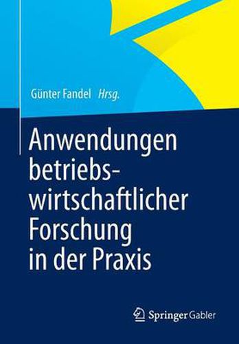 Cover image for Anwendungen Betriebswirtschaftlicher Forschung in Der Praxis