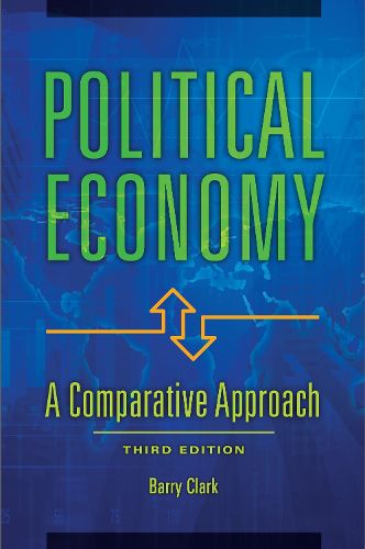 Cover image for Political Economy: A Comparative Approach, 3rd Edition