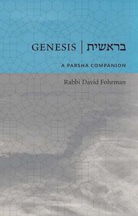 Cover image for Genesis: A Parsha Companion