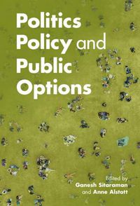Cover image for Politics, Policy, and Public Options