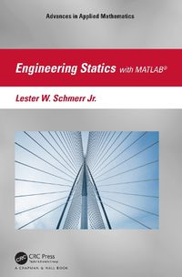 Cover image for Engineering Statics with MATLAB (R)