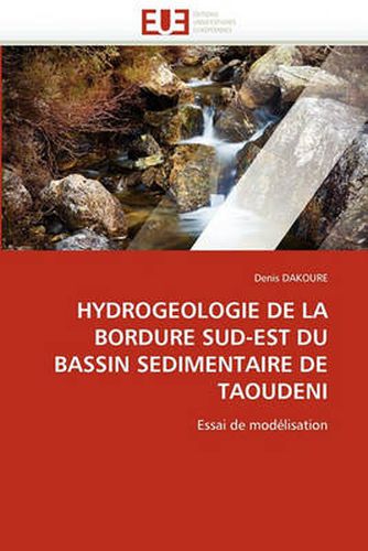 Cover image for Hydrogeologie de La Bordure Sud-Est Du Bassin Sedimentaire de Taoudeni