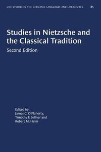 Cover image for Studies in Nietzsche and the Classical Tradition