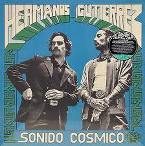 Cover image for Sonido Cosmico - Hermanos Gutiérrez *** White, Blue & Green Splatter Vinyl