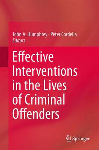 Cover image for Effective Interventions in the Lives of Criminal Offenders