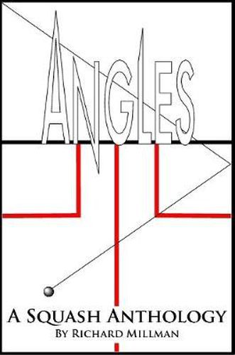 Cover image for Angles A Squash Anthology