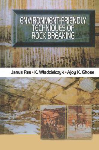 Cover image for Environment-Friendly Techniques of Rock Breaking