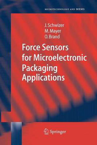 Cover image for Force Sensors for Microelectronic Packaging Applications