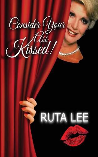Cover image for Consider Your Ass Kissed