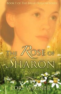 Cover image for The Rose of Sharon