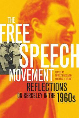 Cover image for The Free Speech Movement: Reflections on Berkeley in the 1960s