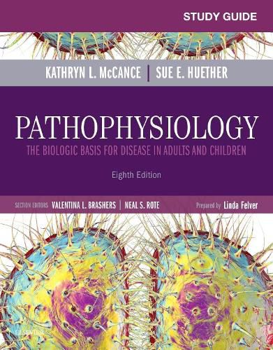 Cover image for Study Guide for Pathophysiology: The Biological Basis for Disease in Adults and Children