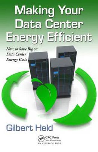 Cover image for Making Your Data Center Energy Efficient