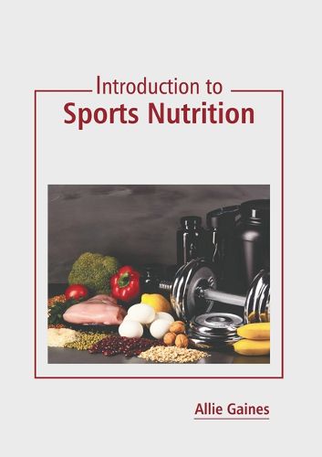 Cover image for Introduction to Sports Nutrition