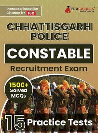 Cover image for Chhattisgarh Police Constable Recruitment Exam Book 2023 (English Edition) 15 Practice Tests (1500+ Solved MCQs) with Free Access To Online Tests