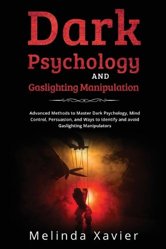 Cover image for Dark Psychology and Gaslighting Manipulation