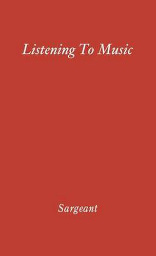 Cover image for Listening to Music