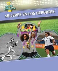 Cover image for Mujeres En Los Deportes (Women in Sports)