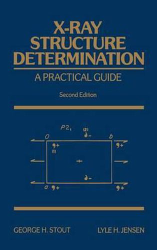 Cover image for X-ray Structure Determination: A Practical Guide