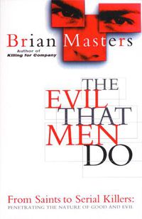 Cover image for The Evil That Men Do