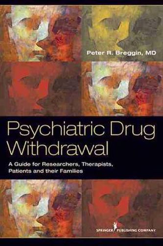 Cover image for Psychiatric Drug Withdrawal: A Guide for Prescribers, Therapists, Patients and their Families