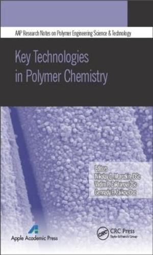 Cover image for Key Technologies in Polymer Chemistry