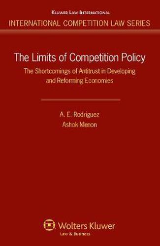 Cover image for The Limits of Competition Policy: The Shortcomings of Antitrust in Developing and Reforming Economies