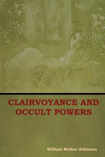 Cover image for Clairvoyance and Occult Powers