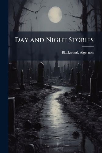 Cover image for Day and Night Stories