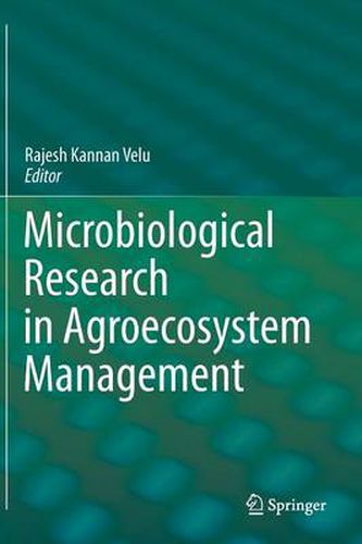 Cover image for Microbiological Research In Agroecosystem Management