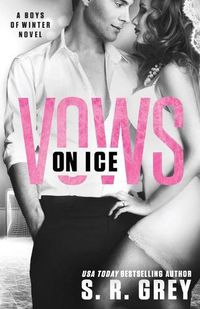 Cover image for Vows on Ice: Boys of Winter #6