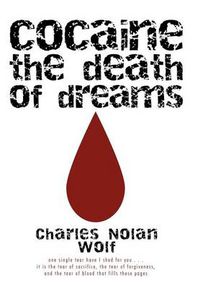 Cover image for Cocaine the Death of Dreams