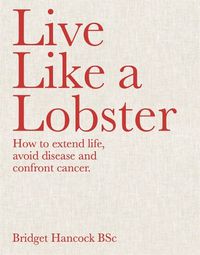 Cover image for Live Like a Lobster