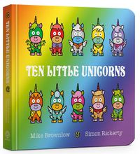 Cover image for Ten Little Unicorns Board Book