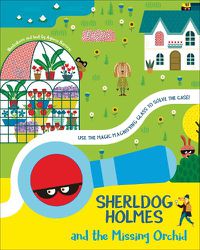 Cover image for SherlDog Holmes and the Missing Orchid