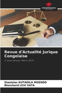 Cover image for Revue d'Actualit? Jurique Congolaise