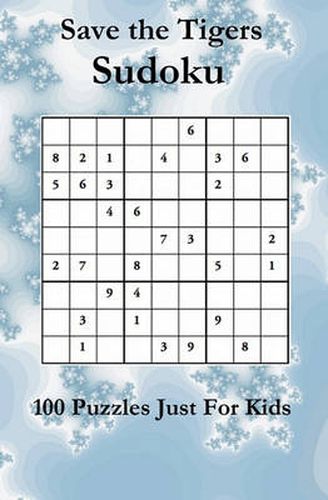 Cover image for Save the Tigers Sudoku: 100 Novice Puzzles