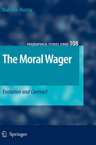 Cover image for The Moral Wager: Evolution and Contract