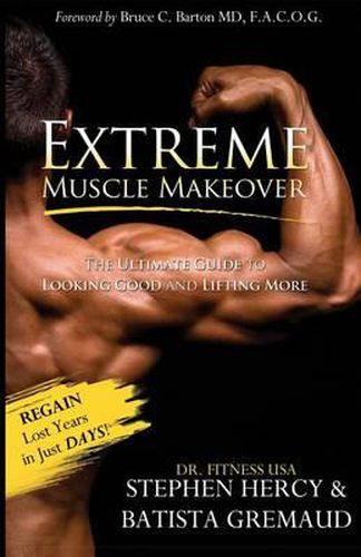 Cover image for Extreme Muscle Makeover