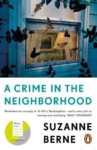 Cover image for A Crime in the Neighborhood: Winner of the Women's Prize for Fiction