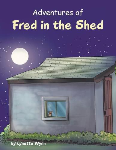 Cover image for Adventures of Fred in the Shed