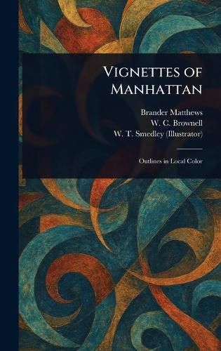 Cover image for Vignettes of Manhattan